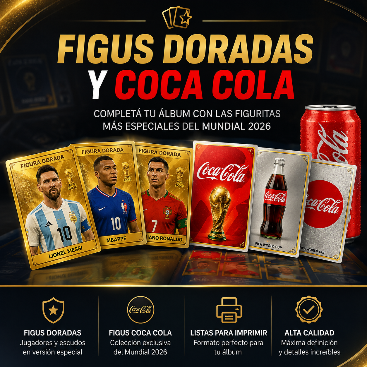 PegaFigus — Pack Figus Doradas y Coca Cola Mundial 2026 | Las Más Difíciles de Conseguir